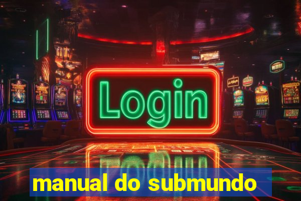 manual do submundo